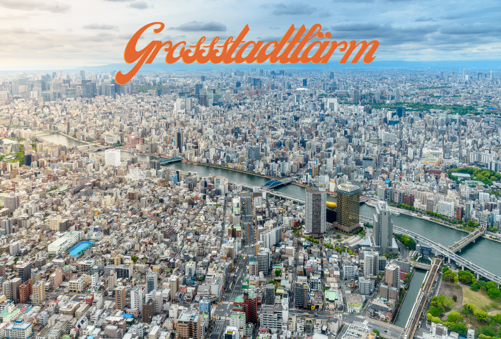 Großstadtlärm